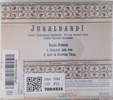 Pandit Hariprasad Chaurasia, Ustad Aashish Khan, Pandit Swapan Chaudhuri - Jugalbandi (CD)